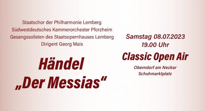 Classic Open Air mit Händels „Der Messias“!