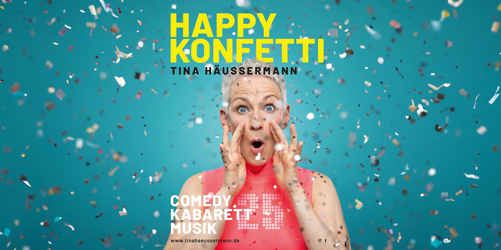 HAPPY KONFETTI – Tina Häussermann live